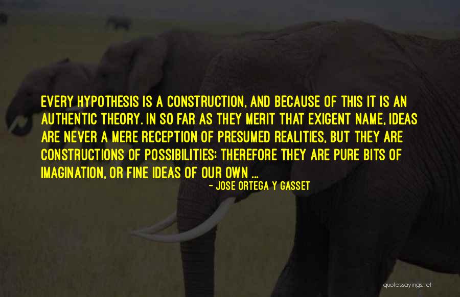 Stathos Construction Quotes By Jose Ortega Y Gasset Stathos Construction Quotes By Jose Ortega Y Gasset