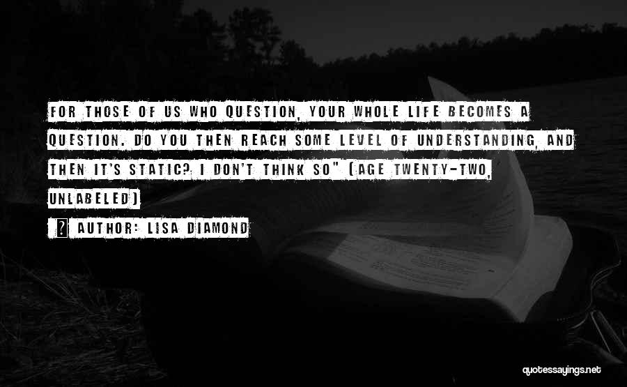 Static Quotes By Lisa Diamond