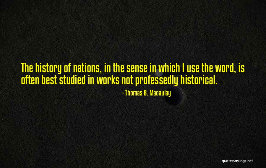 Statically Indeterminate Quotes By Thomas B. Macaulay Statically Indeterminate Quotes By Thomas B. Macaulay