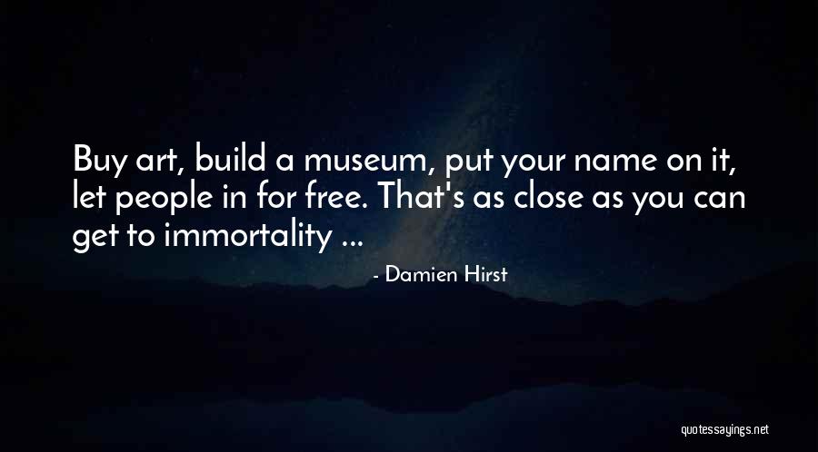 Staticol Quotes By Damien Hirst Staticol Quotes By Damien Hirst