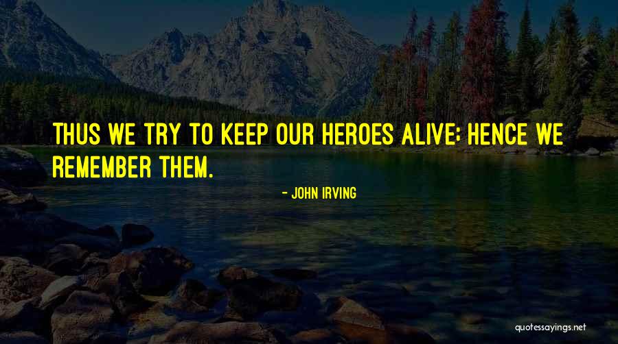 Statin Drugs Quotes By John Irving Statin Drugs Quotes By John Irving