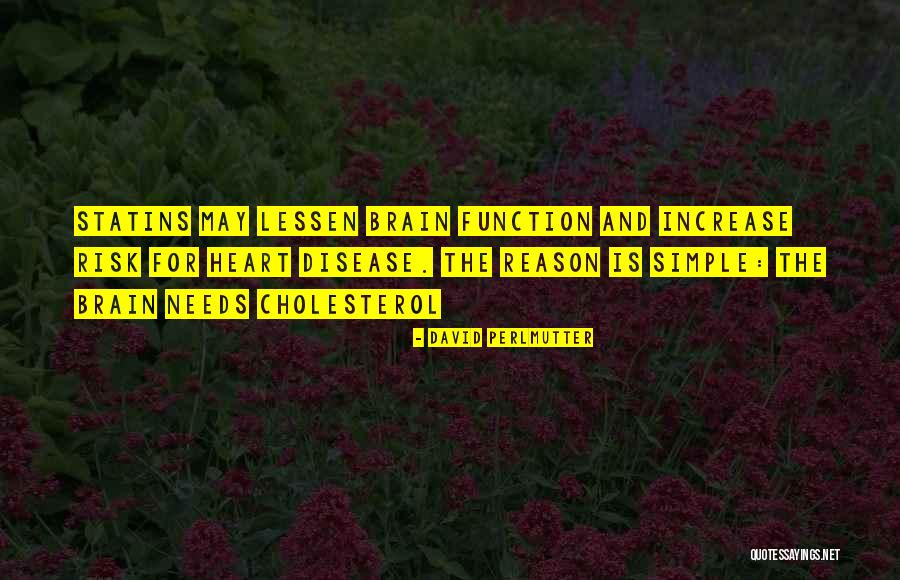 Statins Quotes By David Perlmutter Statins Quotes By David Perlmutter