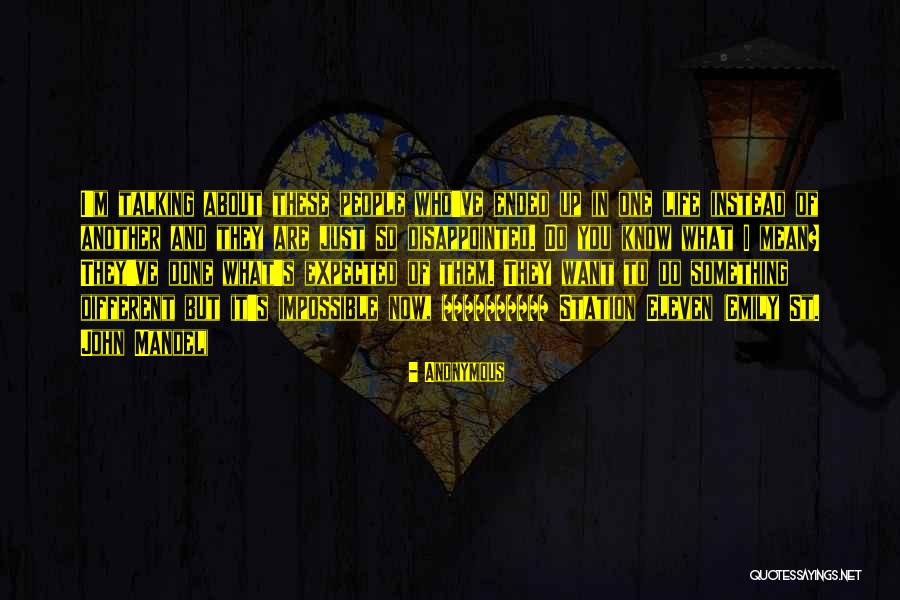 Station Eleven Quotes By Anonymous Station Eleven Quotes By Anonymous