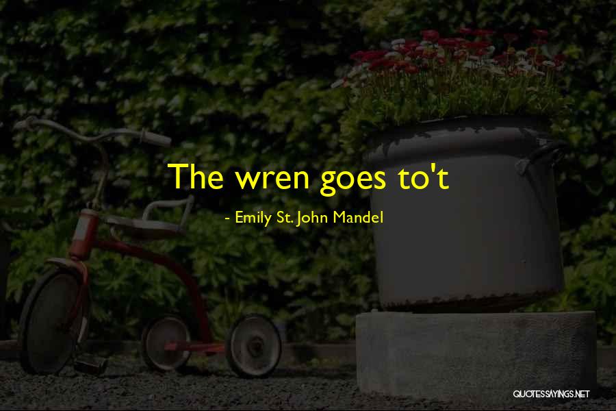 Station Eleven Quotes By Emily St. John Mandel Station Eleven Quotes By Emily St. John Mandel