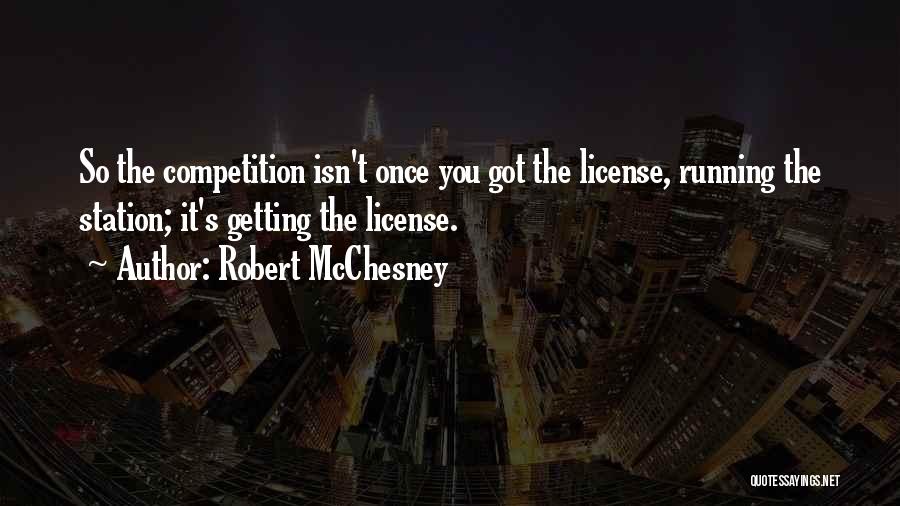 Station Quotes By Robert McChesney