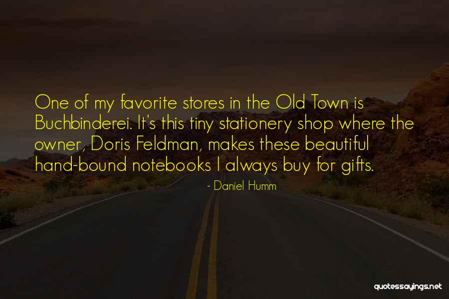Stationery Shop Quotes By Daniel Humm Stationery Shop Quotes By Daniel Humm