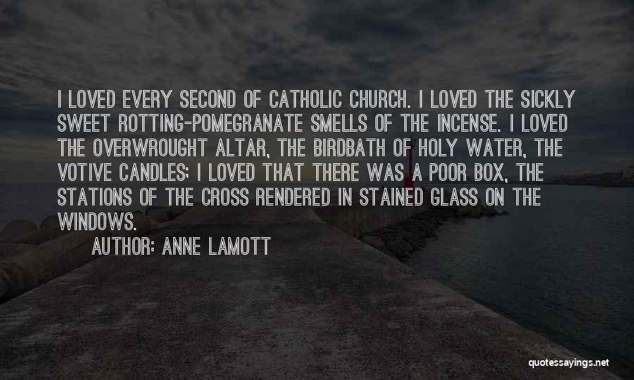 Stations Of The Cross Quotes By Anne Lamott