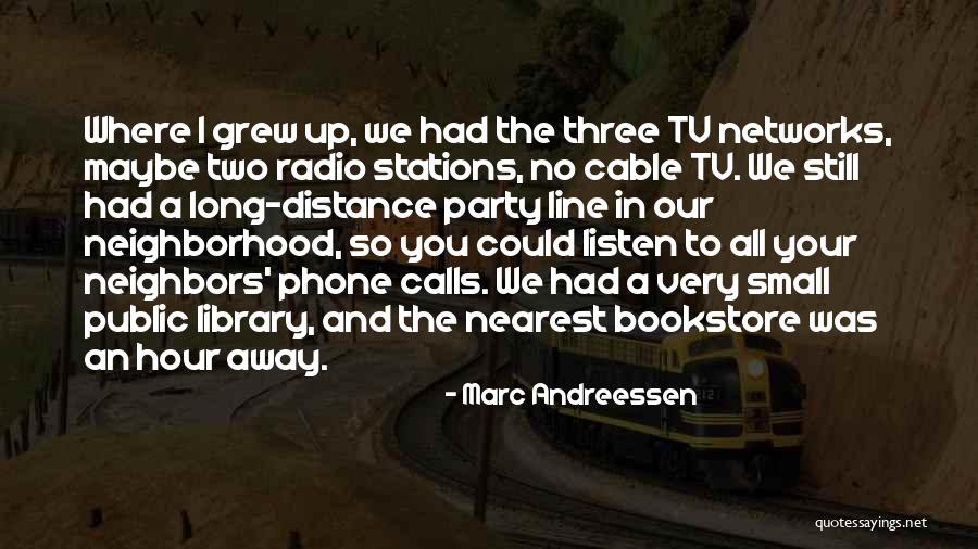 Stations Quotes By Marc Andreessen