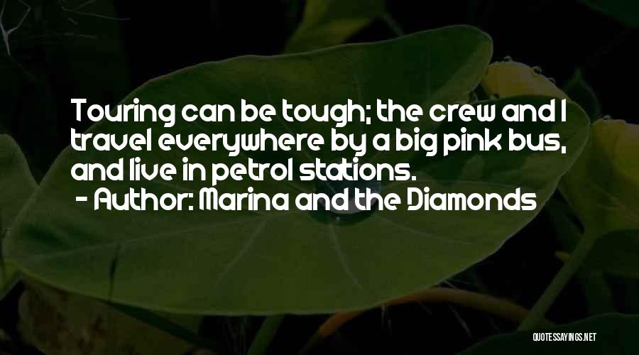 Stations Quotes By Marina And The Diamonds