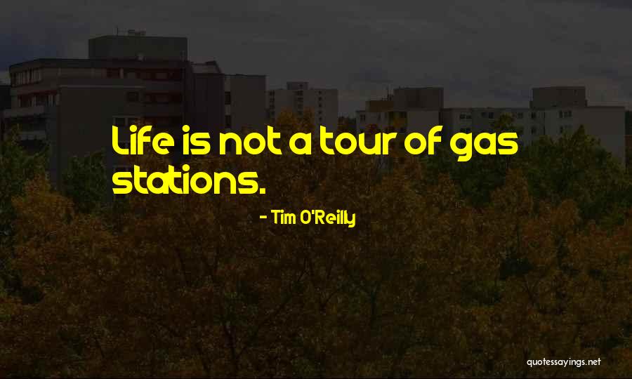 Stations Quotes By Tim O'Reilly