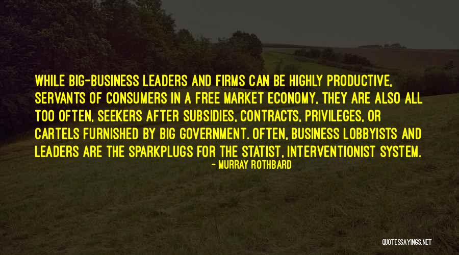 Statist Quotes By Murray Rothbard Statist Quotes By Murray Rothbard
