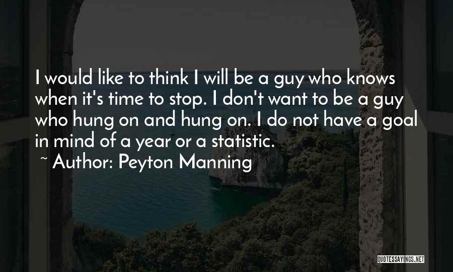 Statistic Quotes By Peyton Manning