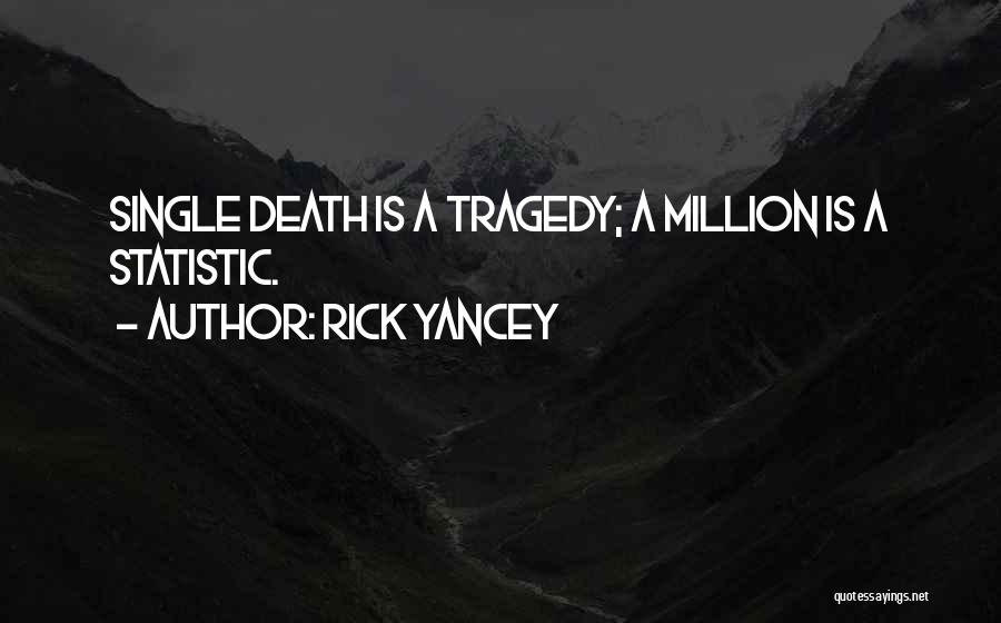 Statistic Quotes By Rick Yancey