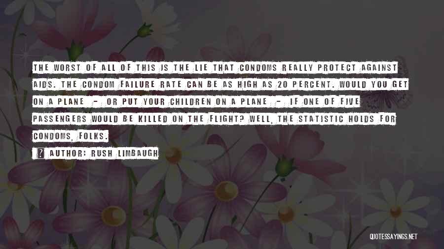 Statistic Quotes By Rush Limbaugh