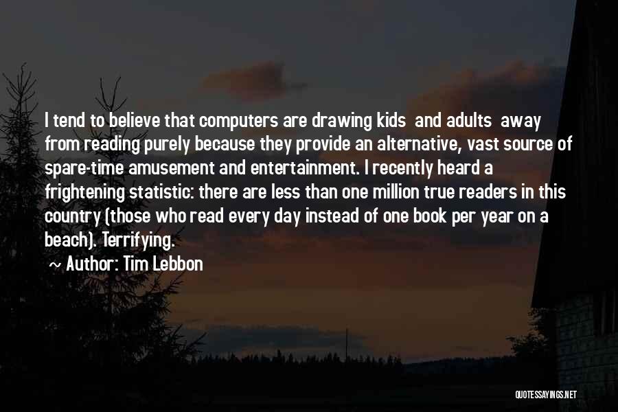 Statistic Quotes By Tim Lebbon