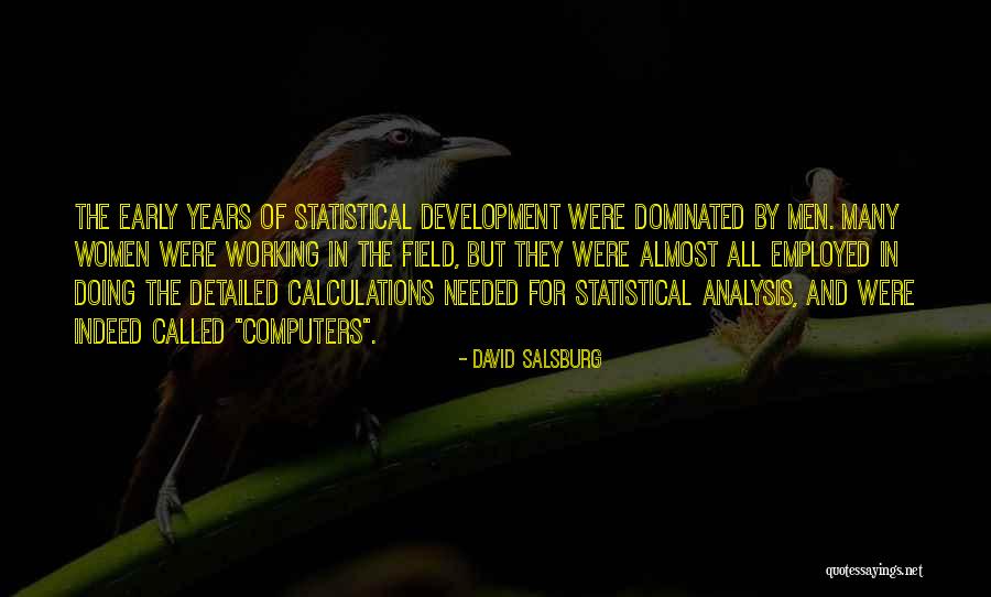 Statistical Analysis Quotes By David Salsburg