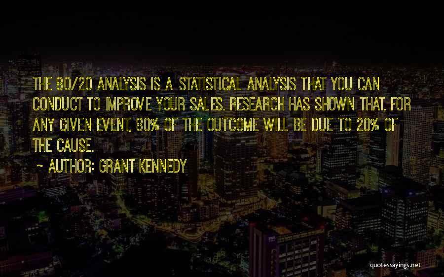 Statistical Analysis Quotes By Grant Kennedy