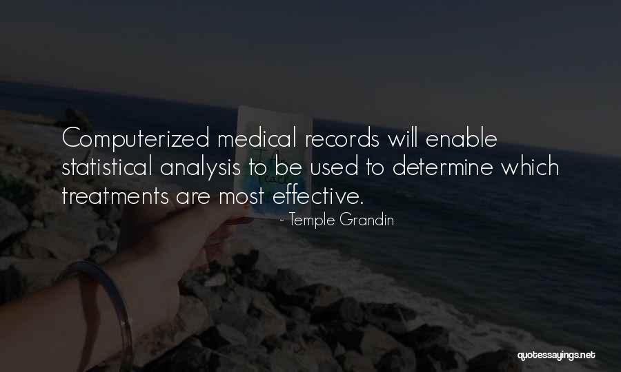 Statistical Analysis Quotes By Temple Grandin