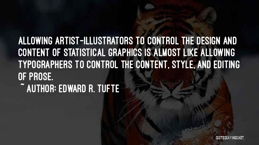 Statistical Data Quotes By Edward R. Tufte