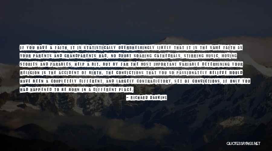 Statistically Different Quotes By Richard Dawkins Statistically Different Quotes By Richard Dawkins