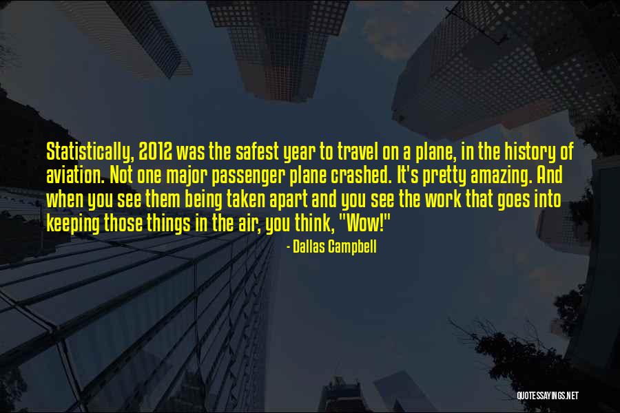 Statistically Quotes By Dallas Campbell Statistically Quotes By Dallas Campbell