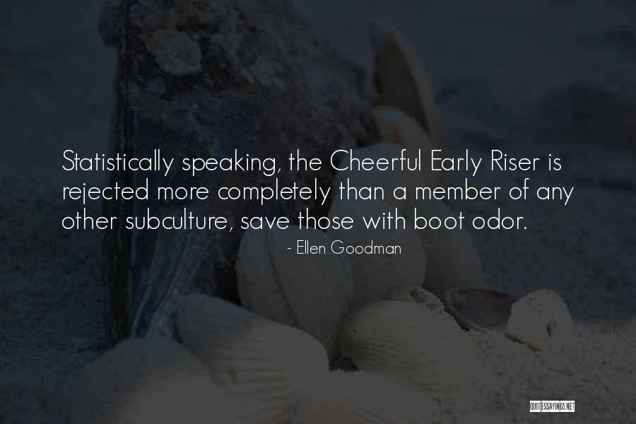 Statistically Quotes By Ellen Goodman Statistically Quotes By Ellen Goodman