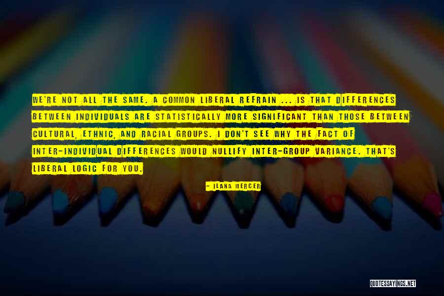 Statistically Quotes By Ilana Mercer Statistically Quotes By Ilana Mercer