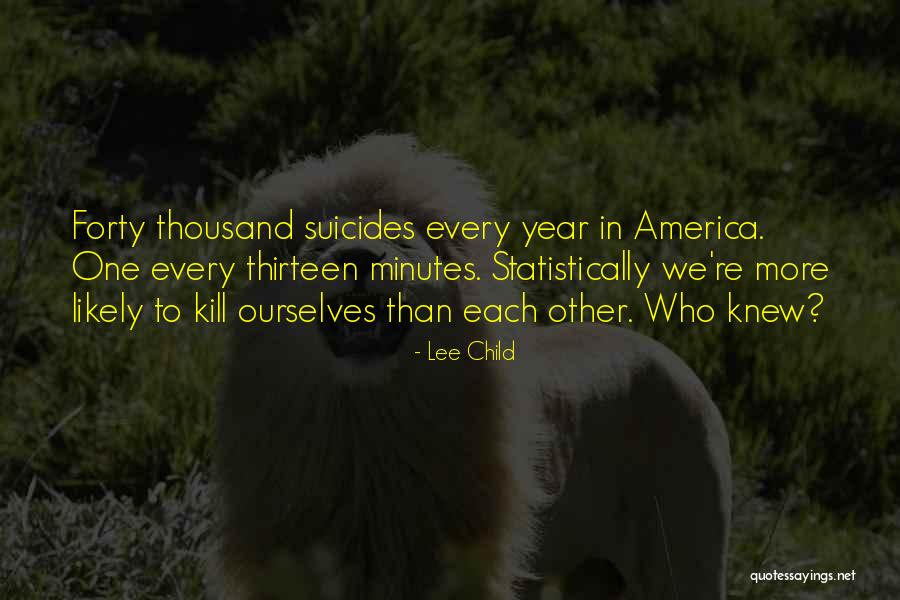 Statistically Quotes By Lee Child Statistically Quotes By Lee Child