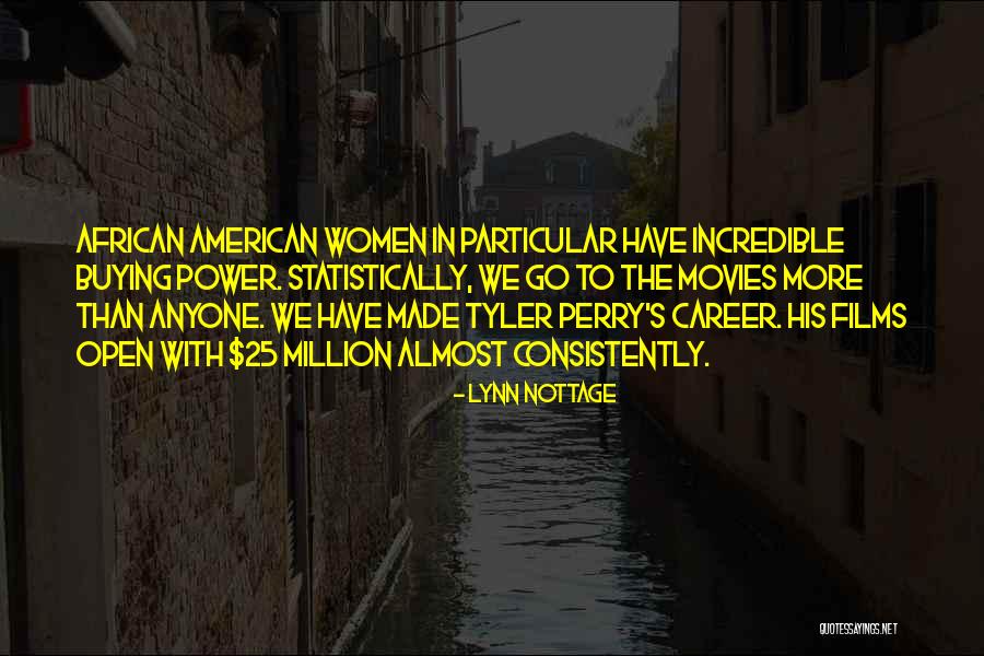 Statistically Quotes By Lynn Nottage Statistically Quotes By Lynn Nottage