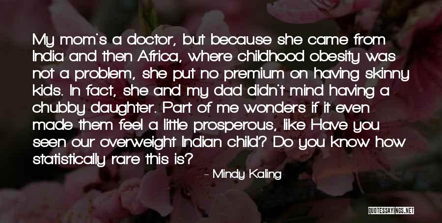 Statistically Quotes By Mindy Kaling Statistically Quotes By Mindy Kaling