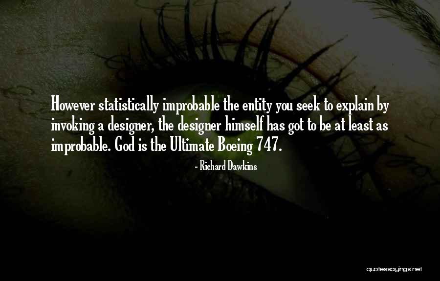 Statistically Quotes By Richard Dawkins Statistically Quotes By Richard Dawkins