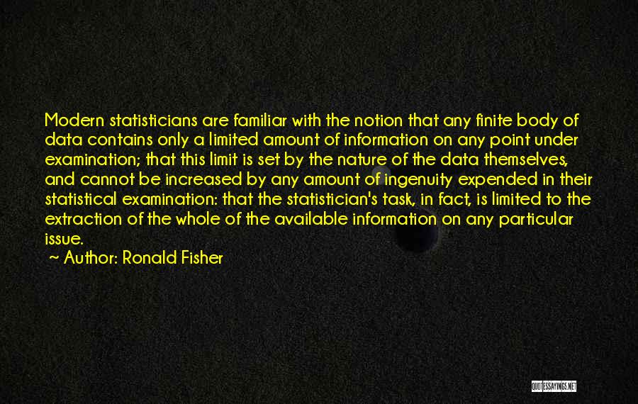 Statisticians Quotes By Ronald Fisher