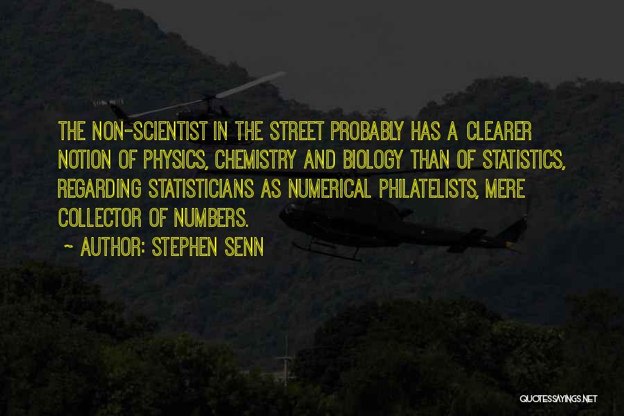 Statisticians Quotes By Stephen Senn
