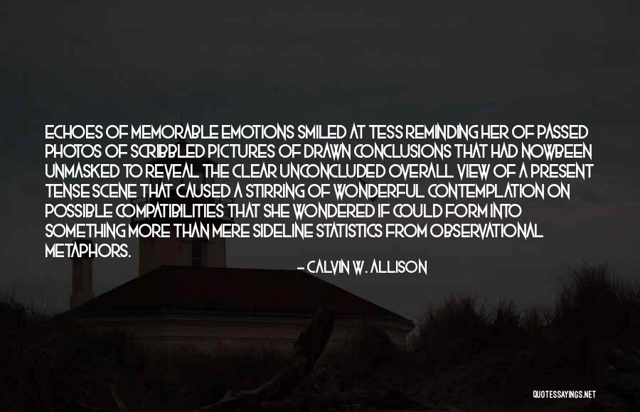 Statistics And Love Quotes By Calvin W. Allison Statistics And Love Quotes By Calvin W. Allison
