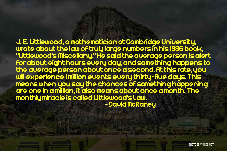 Statistics In Psychology Quotes By David McRaney Statistics In Psychology Quotes By David McRaney