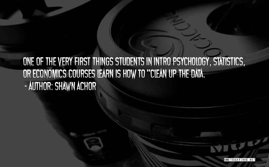 Statistics In Psychology Quotes By Shawn Achor