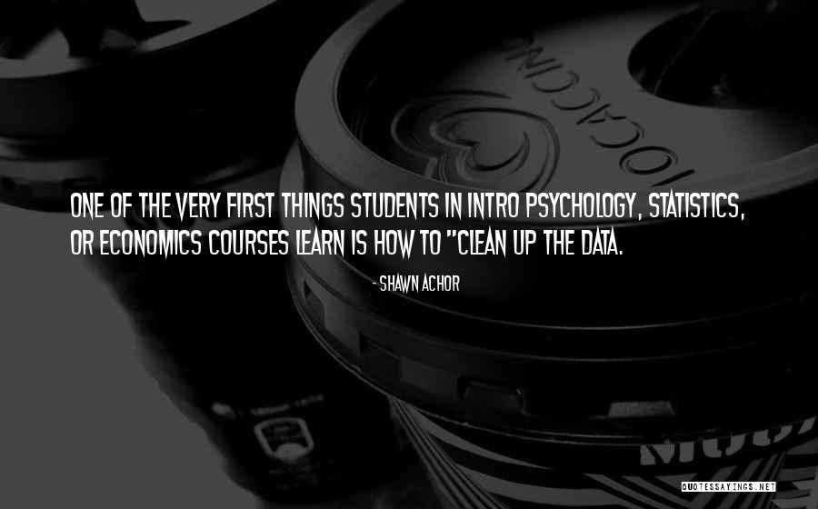 Statistics In Psychology Quotes By Shawn Achor Statistics In Psychology Quotes By Shawn Achor