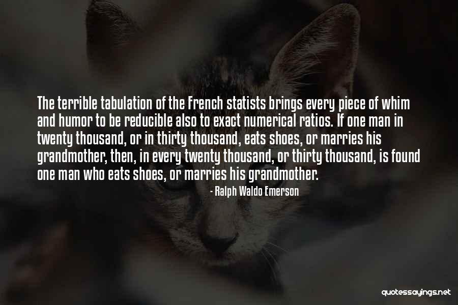 Statists Quotes By Ralph Waldo Emerson Statists Quotes By Ralph Waldo Emerson