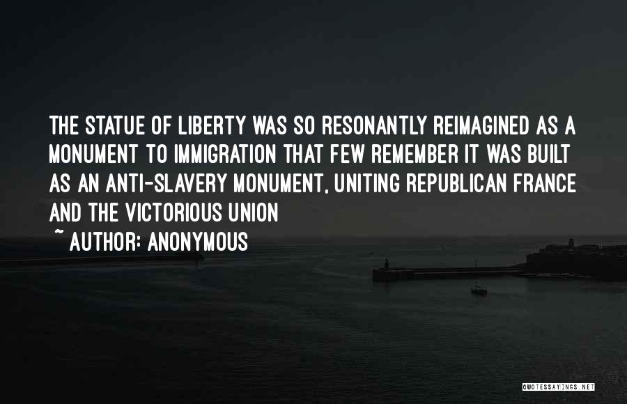 Statue Of Liberty Quotes By Anonymous