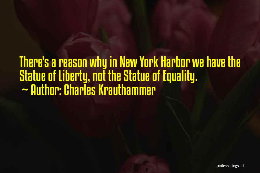 Statue Of Liberty Quotes By Charles Krauthammer