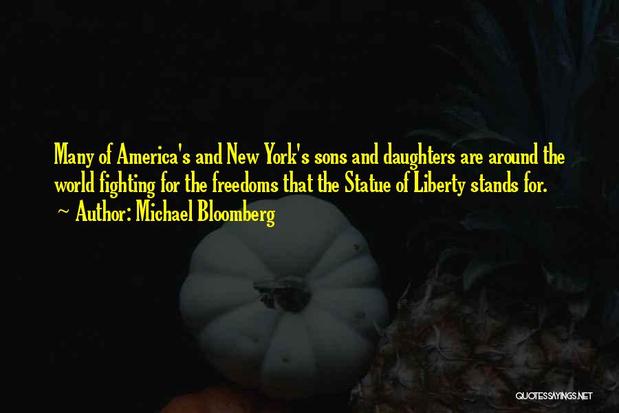 Statue Of Liberty Quotes By Michael Bloomberg