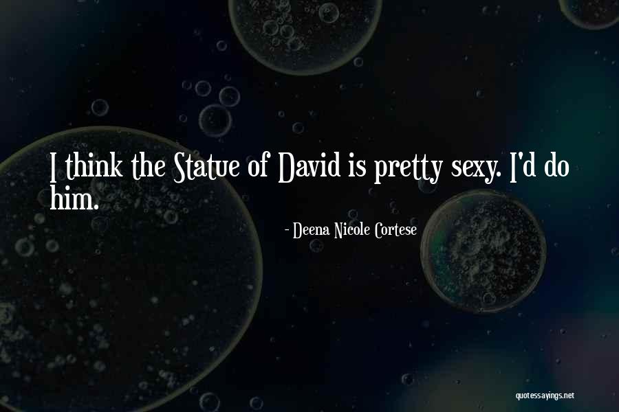 Statues Quotes By Deena Nicole Cortese Statues Quotes By Deena Nicole Cortese