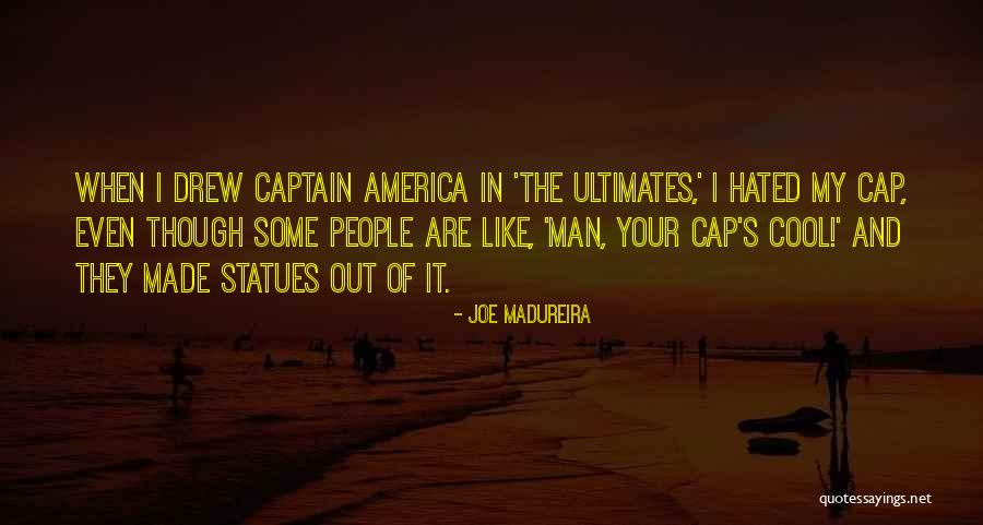 Statues Quotes By Joe Madureira Statues Quotes By Joe Madureira