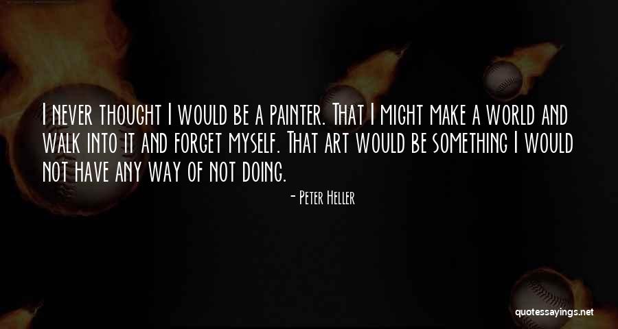 Stature Marvel Quotes By Peter Heller Stature Marvel Quotes By Peter Heller