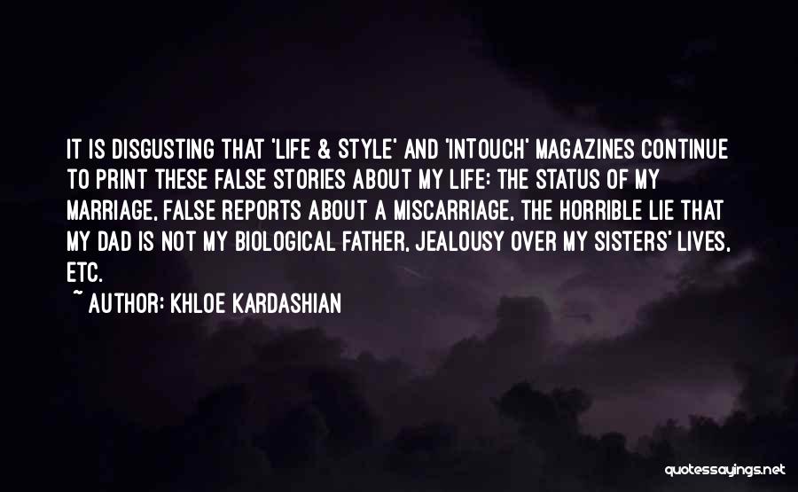 Status About Life Quotes By Khloe Kardashian