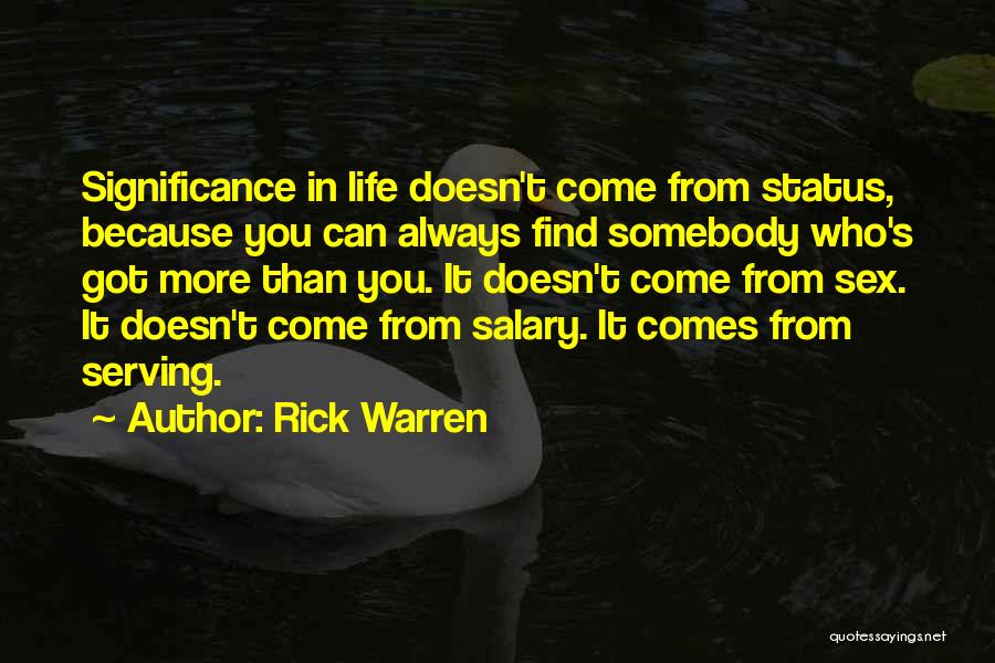 Status In Life Quotes By Rick Warren