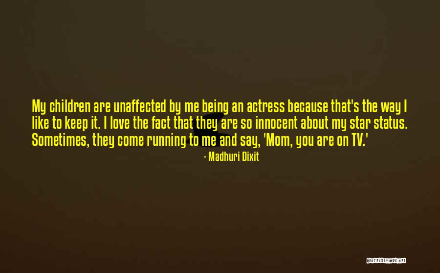 Status Like Quotes By Madhuri Dixit Status Like Quotes By Madhuri Dixit