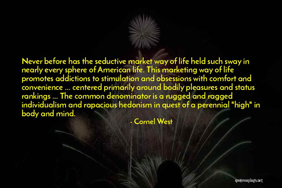 Status Mind Quotes By Cornel West Status Mind Quotes By Cornel West