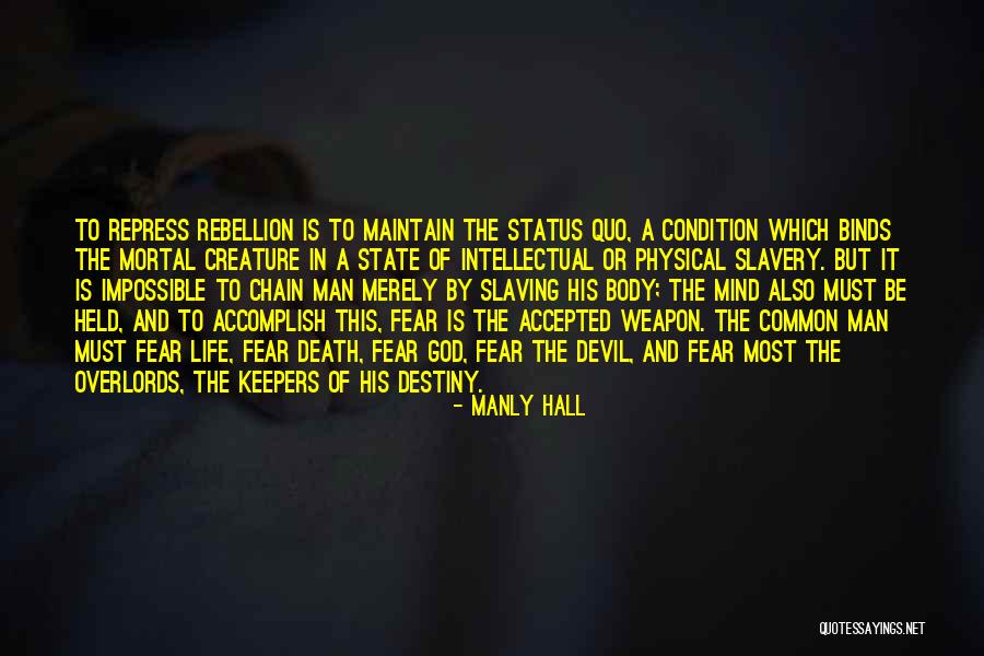 Status Mind Quotes By Manly Hall Status Mind Quotes By Manly Hall