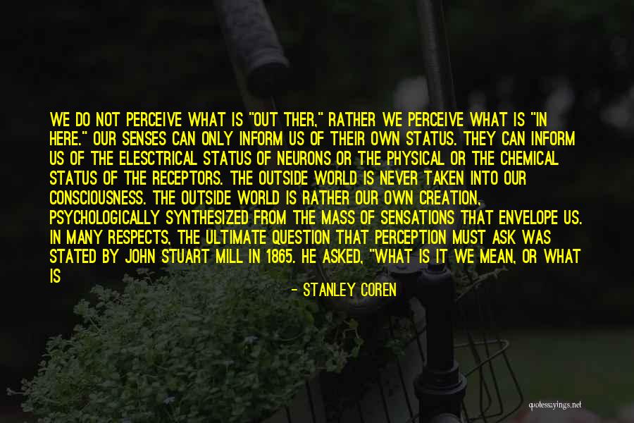 Status Mind Quotes By Stanley Coren Status Mind Quotes By Stanley Coren